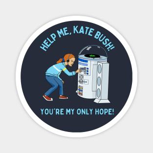 Help Me, Kate Bush Magnet